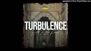 Turbulence - Worthy To Be Praised [Mixing Finga Music/ Evidence Music] (October 2023)