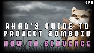 How To Scavenge  Project Zomboid Tips and Tricks for Beginners and Experts Alike