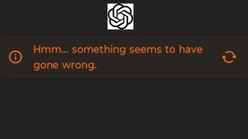 Hmm.....Something Seems To Have Gone Wrong Chatgpt Server I Chatgpt Server not Working Problem