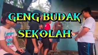 Geng Budak Sekolah