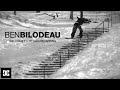 DC SHOES : BEN BILODEAU WELCOME TO DC