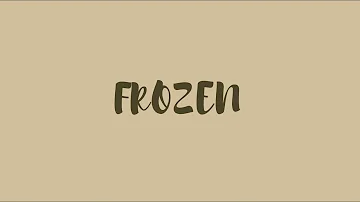 Frozen - Sabrina Claudio (Lyrics Video)