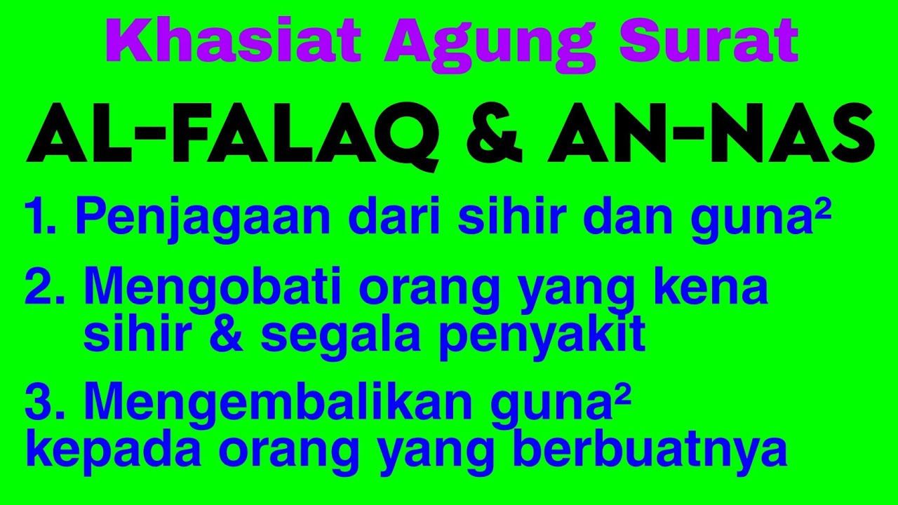 #148 MENGOBATI ORANG YANG KENA SIHIR DENGAN SURAT AL - FALAQ & AN - NAS