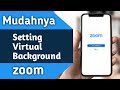 Setting Virtual Background Pada Aplikasi ZOOM