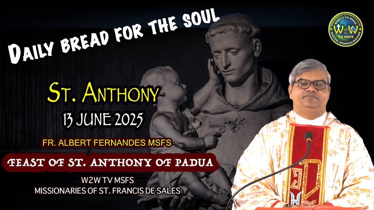 HOMILY ON THE FEAST OF ST ANTHONY | ST WITH MIRACLES 13 JUNE 2025 # ...