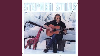 Miniatura del video "Stephen Stills - Old Times Good Times"
