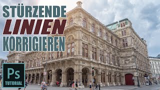 [Photoshop Tutorial] Stürzende Linien bei Architektur Fotos korrigieren