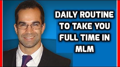 Professional Network Marketing Daily Routine