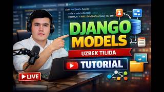 Backendni boshlash: Django Models (LIVE DARS) 💻