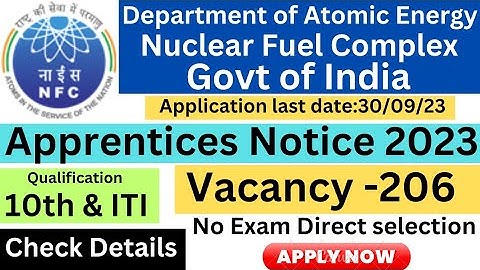 DAE/NFC apprentices vacancy 2023||Nuclear Fuel complex, Hyderabad Apprentices vacancy notice 2023||