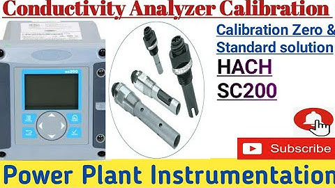 || How to Calibrate Conductivity || HACH || SC200 || Polymetron || Analyzer calibration ||