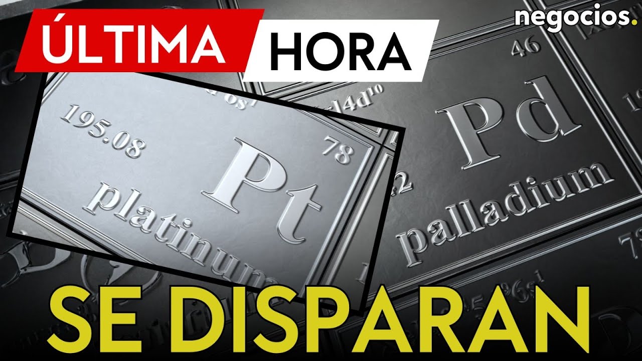 ÚLTIMA HORA | El paladio y el platino se disparan un 7%: la plata y el ...