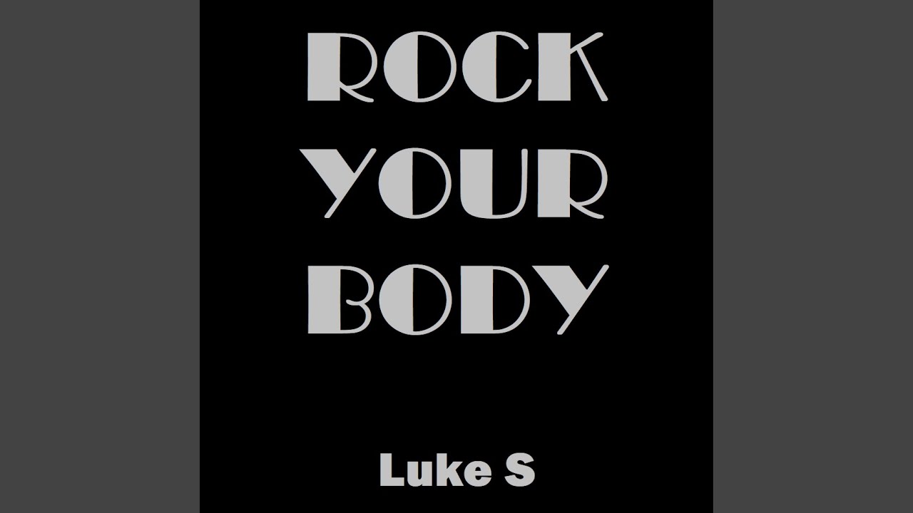 Rock Your Body (Extended) YouTube