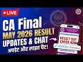 Live Update:- CA Final May 2026 Result | CA Exam May 2026 Result Out ? | CA final Result check