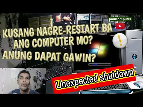 Video: Paano Mapupuksa Ang Kusang Pag-restart Ng Computer