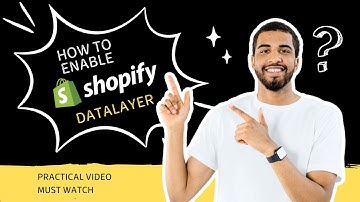 How to Enable Data Layer in Shopify Store (No App Install) | Easy Guide