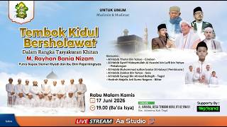 LIVE TEMBOK KIDUL BERSHOLAWAT HABIB | ZAIDAN BIN YAHYA | HADROH JSN BLITAR | KHITAN M. RAYHAN BANIA
