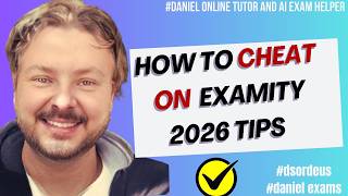 How To Cheat On Examity | 2026 Tips