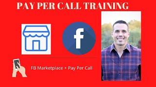 Facebook Marketplace Training - Lead Smart - Pay Per Call Affiliate Marketing