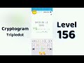 Cryptogram Tripledo Level 156 Solutions 🧩 | Logic Puzzle Game | Mini Boss