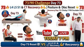 Day 73/90 Challenge 🔥 L4 L5 S1 & C7 Recovery | Posture Reset + Slip Disc Relief LIVE 7pm #slipdisc