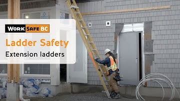 Ladder Safety: Extension Ladders | WorkSafeBC