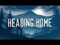 Alan Walker - Heading Home (Lyrics) ft. Ruben