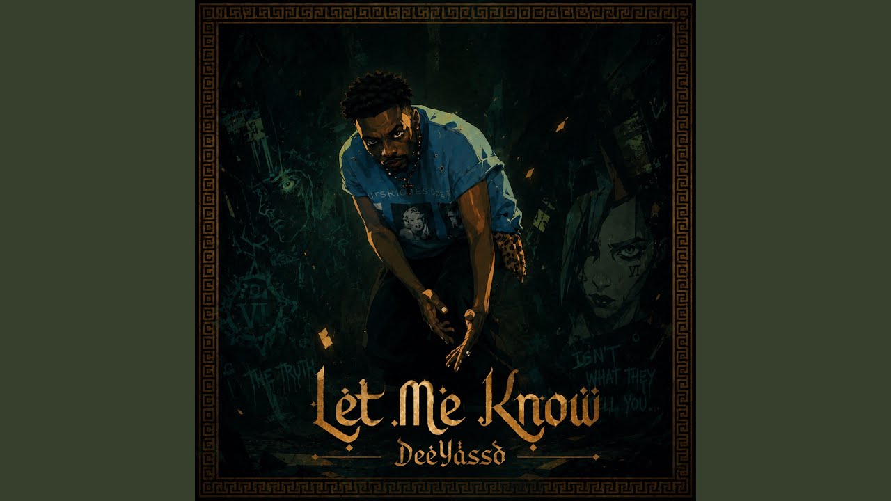 Watch Let Me Know on YouTube Watch Let Me Know on YouTube