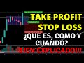 QUE ES, COMO Y CUANDO USAR LOS STOP LOSS Y TAKE PROFIT, EN EL TRADING