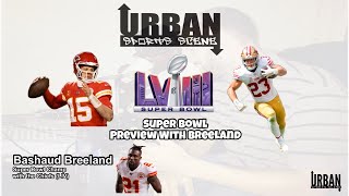 Super Bowl Preview with Super Bowl Champ Bashaud Breeland