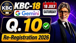 KBC 18 Re-Registration Q.10 Answer Today | 18 July 2026 #kbcregistration #kbc2026