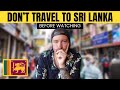12 Things We Wish We Knew BEFORE Travelling to Sri Lanka 🇱🇰