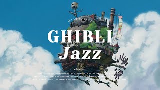 Playlist | 지브리, 재즈 | GHIBLI Jazz