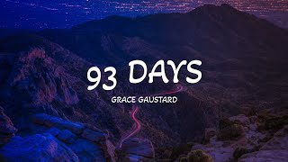 93 Days - Grace Gaustad (Lyric Video)