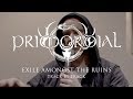 Primordial "Exile Amongst the Ruins" (TRACK BY TRACK LYRICS)