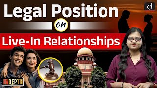What is the Legal Status of Live - In Relationship | UPSC | Drishti IAS English