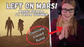 Finnish Flute Player Reacts to Epic New Single by Ex-Nightwish Stars Marko &amp; Tarja - Left on Mars