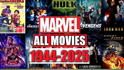 MARVEL MOVIES FROM 1944 TO 2025 || MOVIE LISTER || - DayDayNews