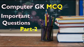 Computer GK Questions and Answers | Computer Basic GK General Knowledge | Computer Quiz Part-2