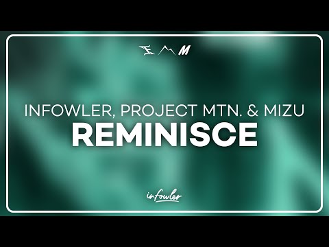 Infowler Project Mtn Mizu Reminisce