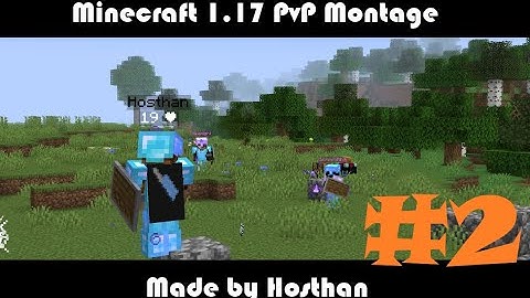 1.17 PvP Montage #2