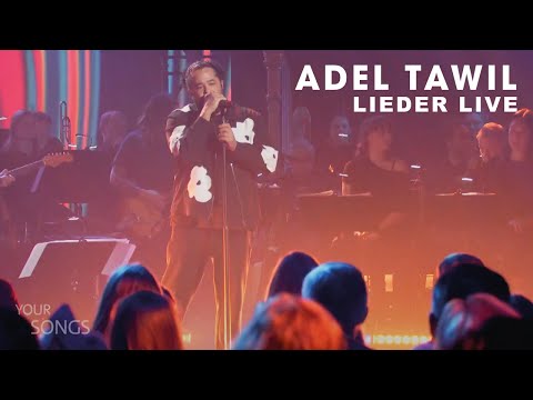Adel Tawil - LIEDER (Live aus der TV Show YOUR SONGS)