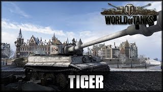 World of Tanks - Live: Tiger, Tiger [ deutsch | gameplay ]