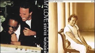 Julio Iglesias & Stevie Wonder - My Love (1988) [HQ] Resimi