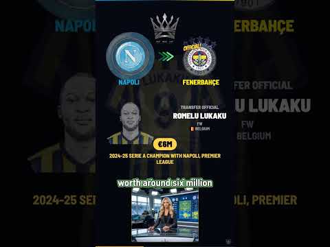 Romelu Lukaku to Fenerbahçe — Transfer Official