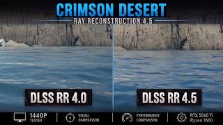 DLSS 4.5 Ray Reconstruction - Crimson Desert - DLSS RR 4 vs RR 4.5 - 1440p