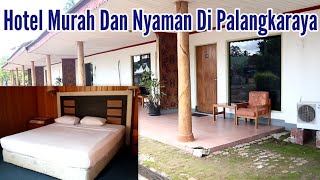 Dandang Tingang Hotel Review || Affordable and Recommended Hotel in Palangkaraya