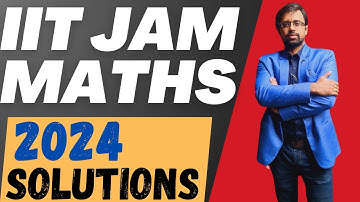 IIT JAM Mathematics 2024 Q-11 Solved For Students Success In IIT JAM With Complete Analysis
