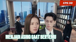 Download lagu (SUB INDO) ASING SAAT BERTEMU!! REPORTER CANTIK MENGEJAR CEO TAMPAN|| EPS 30