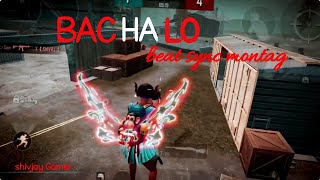 BACHALO | full beat sync montage || #viral #gaming